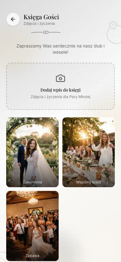 Księga gości w telefonie: przycisk dodania wpisu oraz zdjęcia od gości z podpisami Ceremonia, Wspólny toast i Zabawa